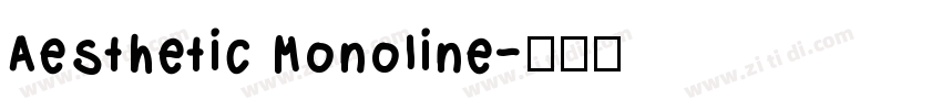 Aesthetic Monoline字体转换